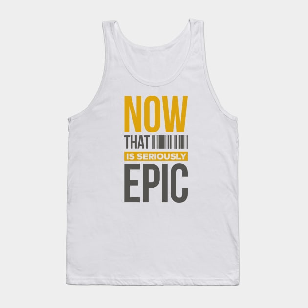 Epic design T-shirts Tank Top by Hexbees 